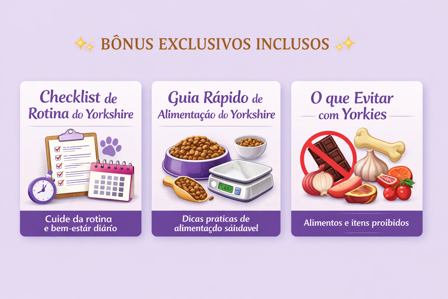 Bônus exclusivos do Guia Completo do Yorkshire Terrier